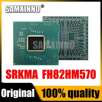 100% test SRKMA FH82HM570 BGA CPU Čipová sada
