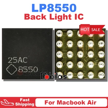 5 ks/Veľa LP8550 LP8550TLX LP8550TLE 8550 U7701 Pre Macbook Air A1466 A1278 Zadné Svetlo Ovládač IC BGA Podsvietenie IC Čip Chipset